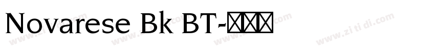 Novarese Bk BT字体转换